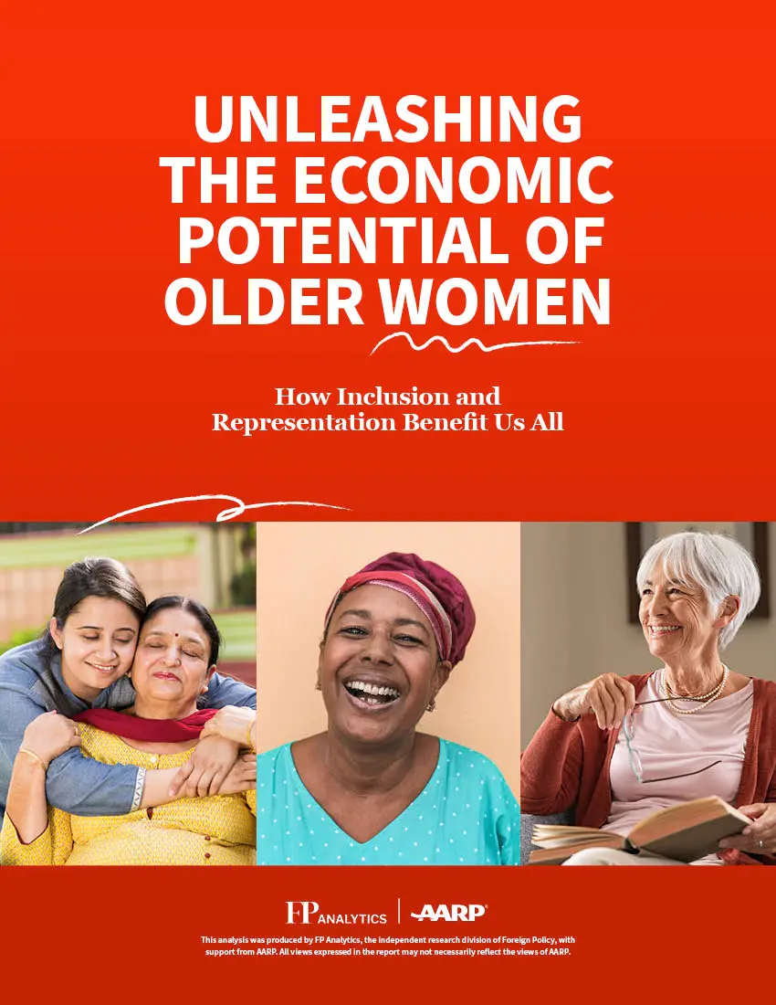 Unleashing the Economic Potential of Older Women AARP International